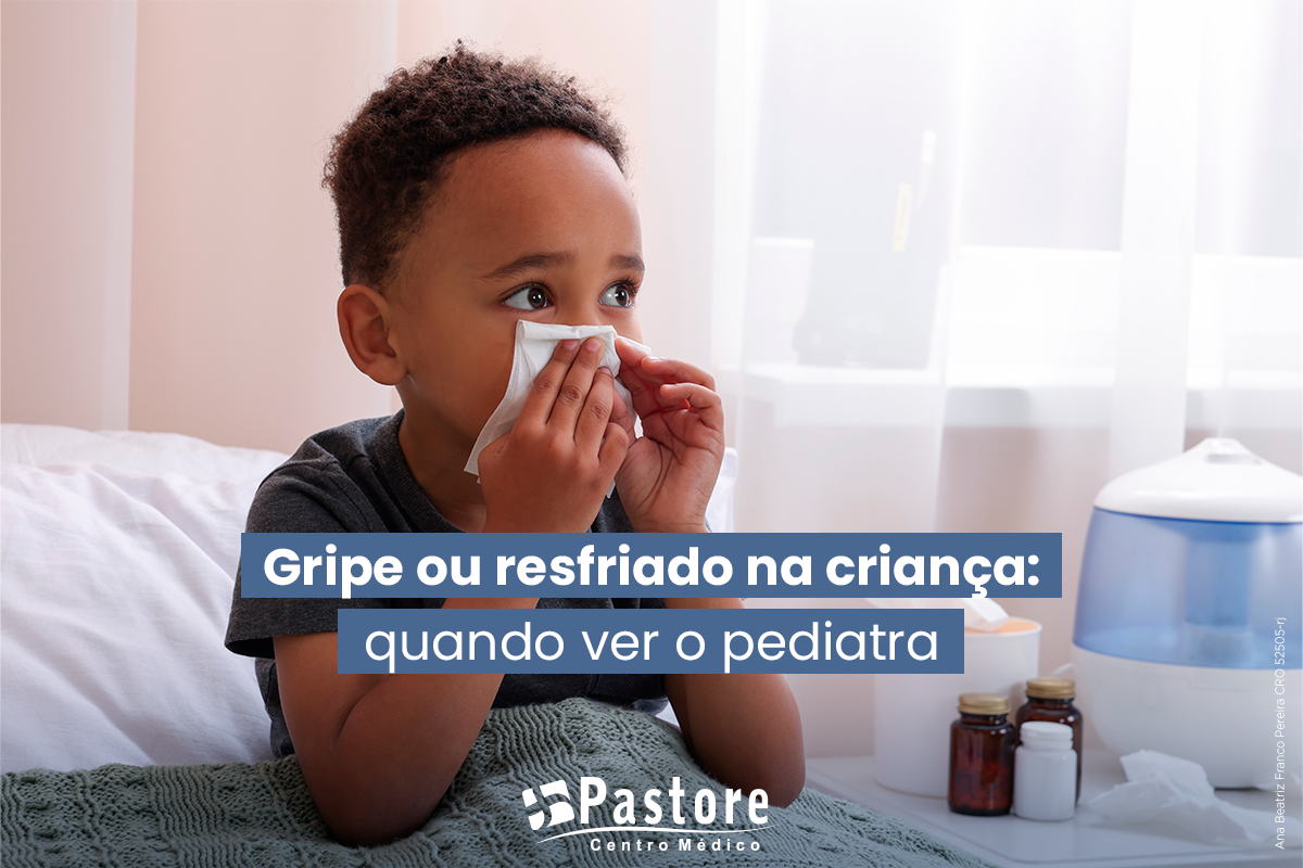 Conteúdo do Centro Médico Pastore sobre sintomas em crianças