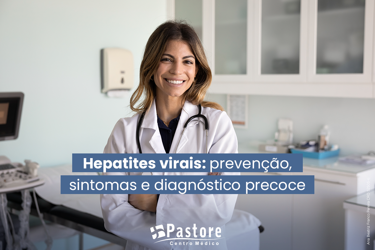 Conteúdo sobre hepatites virais e diagnóstico precoce