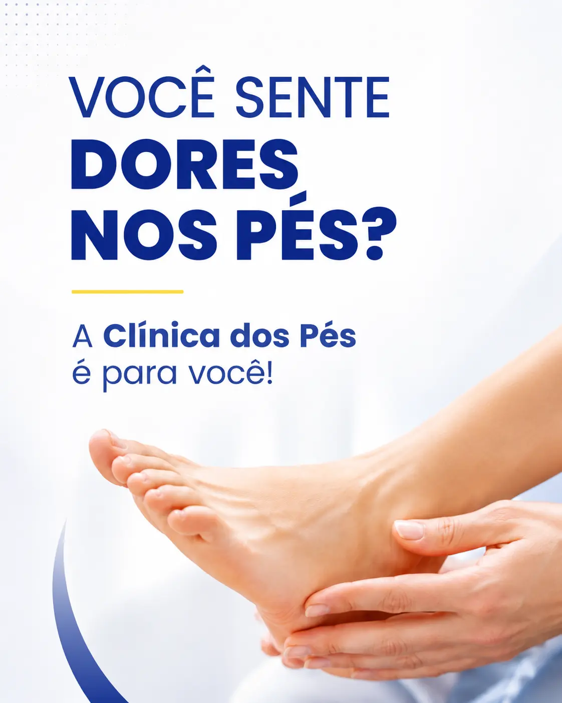 Você sente dores nos pés?