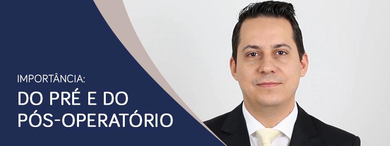 Pre e pos-operatorio